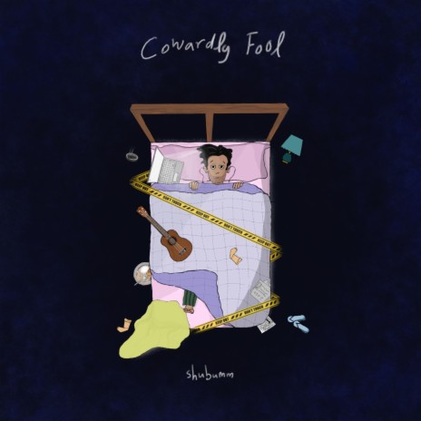 Cowardly Fool | Boomplay Music