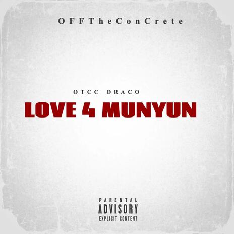 Love 4 Munyun | Boomplay Music