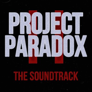 Indigo Paradox Presents: Project Paradox 2 The Soundtrack
