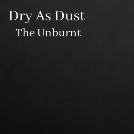 Dry as Dust (Remix) | Boomplay Music