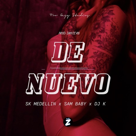 De Nuevo ft. Sam Baby & Dj K TLF | Boomplay Music