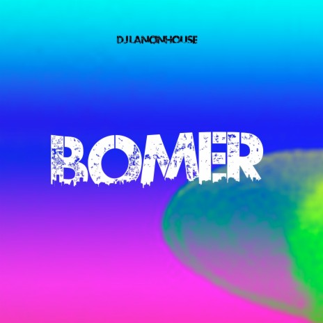 Bomer | Boomplay Music