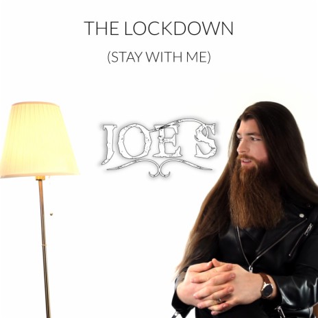 The Lockdown (Stay With Me) | Boomplay Music