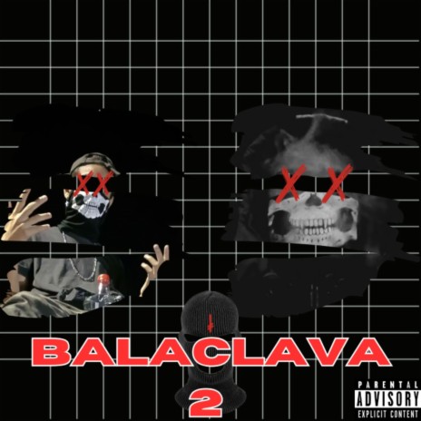 BALACLAVA 2 ft. RickDi & BLACK TRAP | Boomplay Music