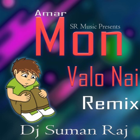 Amar Mon Valo Nai (Remix) 🅴 | Boomplay Music