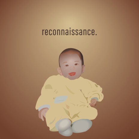 Reconnaissance. | Boomplay Music