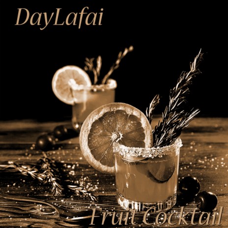 Fruit Cocktail | Boomplay Music