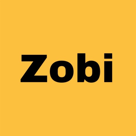 Zobi | Boomplay Music