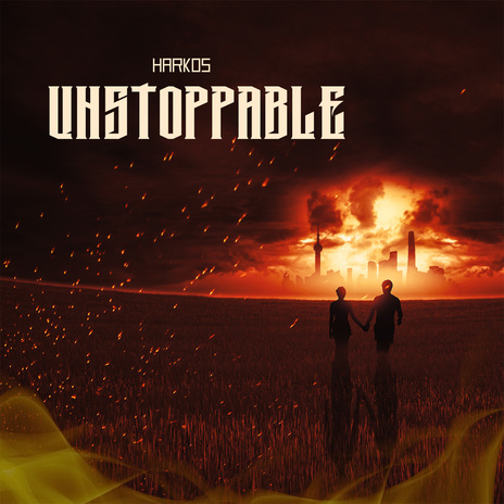 Unstoppable | Boomplay Music