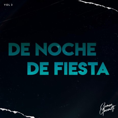 De Noche De Fiesta 3 | Boomplay Music