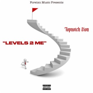 Levels 2 me lyrics | Boomplay Music