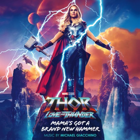 Mama's Got a Brand New Hammer (From Thor: Love and Thunder)