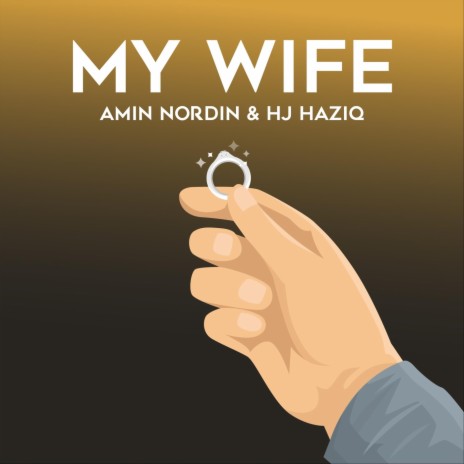 My Wife ft. Hj Haziq | Boomplay Music