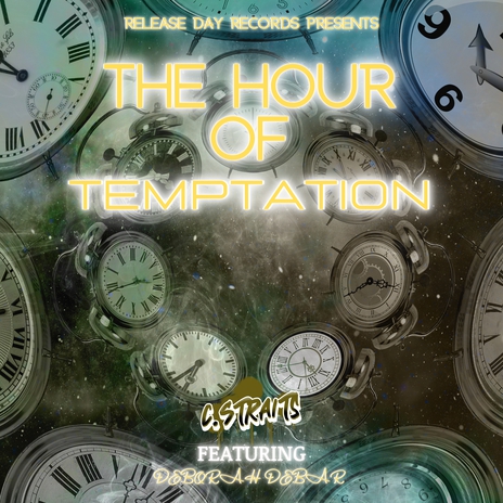 THE HOUR OF TEMPTATION ft. DEBORAH DABAR