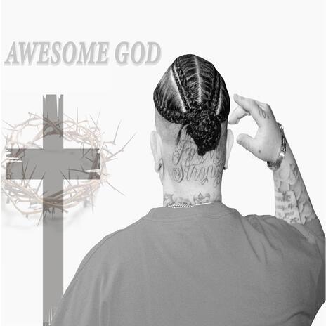 Awesome God | Boomplay Music