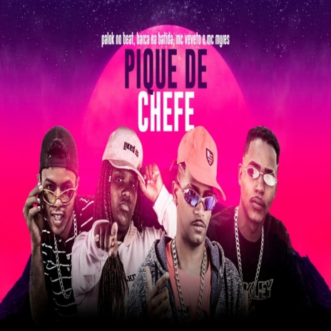 Pique de chefe | Boomplay Music