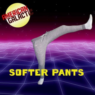 Softer Pants