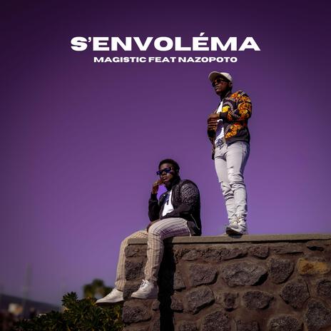 S'envoléma ft. NazoPoto | Boomplay Music