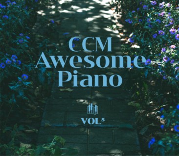 CCM AWESOME PIANO VOL 5