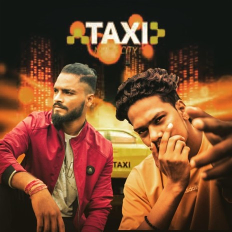 Taxi ft. Mizajii | Boomplay Music