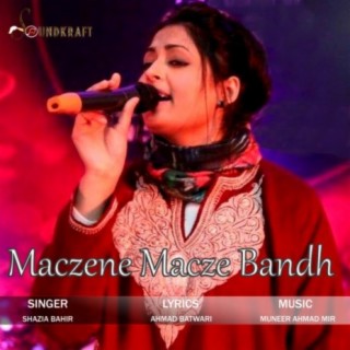 Maczene Macze Bandh