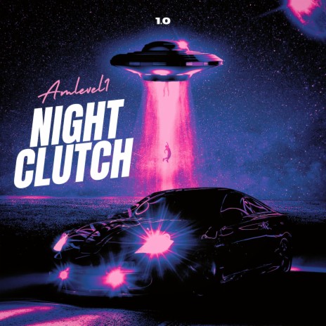 Night Clutch | Boomplay Music