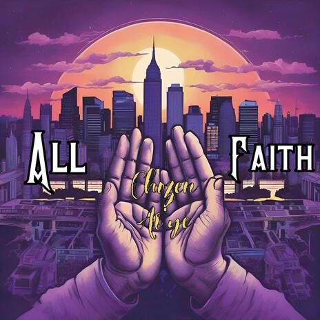 All Faith | Boomplay Music