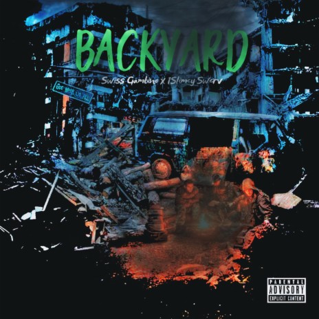 BACKYARD (feat. 1 Slimey Swerv)