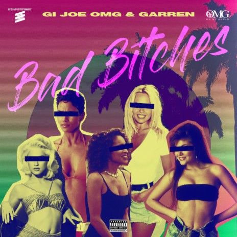 Bad Bitches (feat. GARREN) (Radio Edit) | Boomplay Music