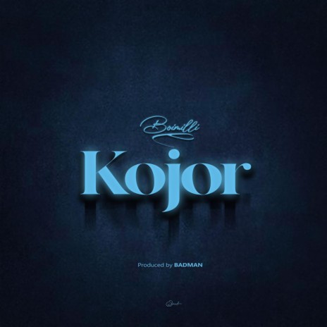 Kojor | Boomplay Music
