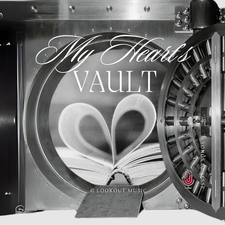 My Heart's Vault | Boomplay Music