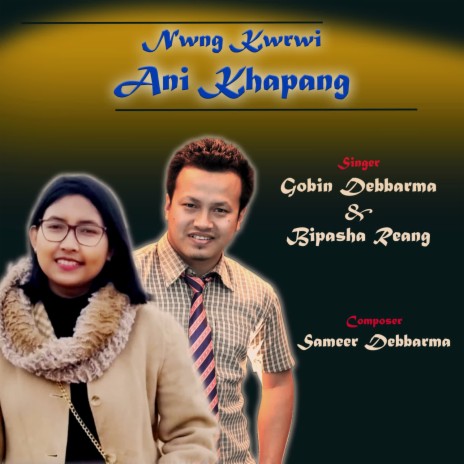 Nwng Kwrwi Ani Khapang - Kokborok Song ft. Bipasha Reang | Boomplay Music