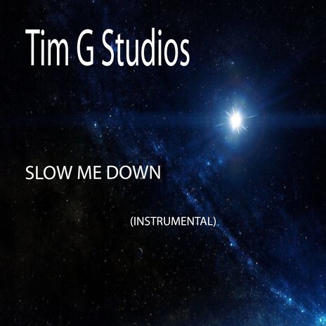 Slow Me Down (Instrumental) | Boomplay Music