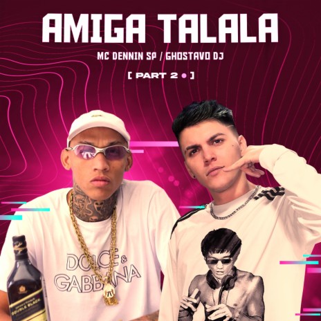 Amiga Talala | Boomplay Music