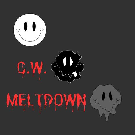 MELTDOWN | Boomplay Music