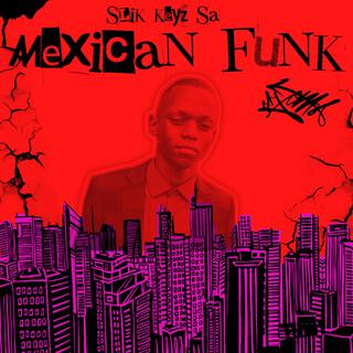 Mexican Funk