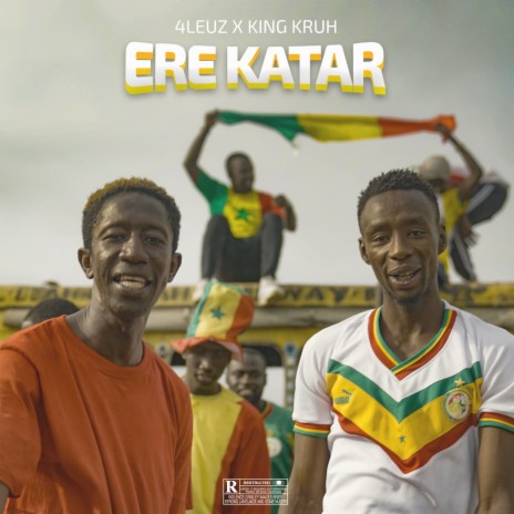 Ere Katar ft. King Kruh | Boomplay Music