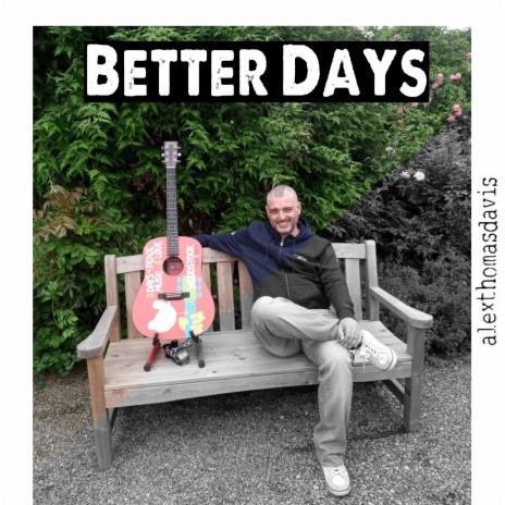 Better Days