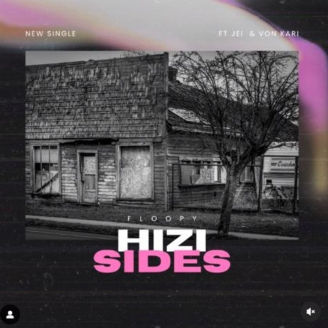 Hizi Sides | Boomplay Music