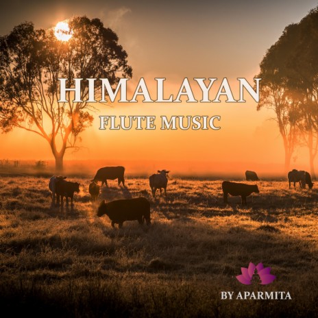 Himalayan Flute Music Epi. 117 | Boomplay Music