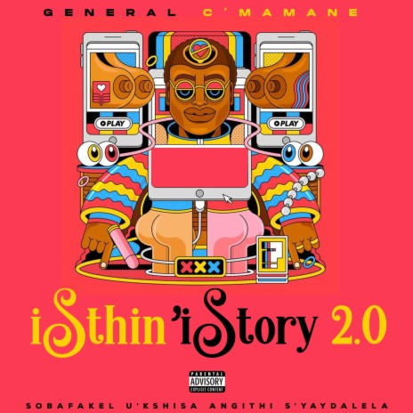 iSthin' iStory 2.0 | Boomplay Music