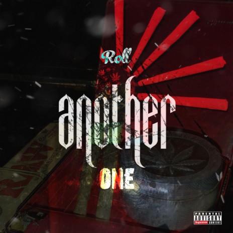 Roll Another One | Boomplay Music