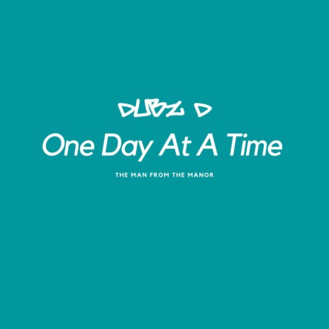 One Day At A Time | Boomplay Music