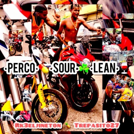 Perco Sour Lean ft. 3pa27 | Boomplay Music