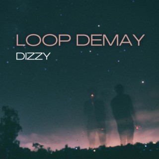 DIZZY | Boomplay Music
