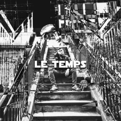 Le temps | Boomplay Music