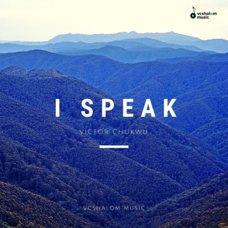 I Speak | Boomplay Music