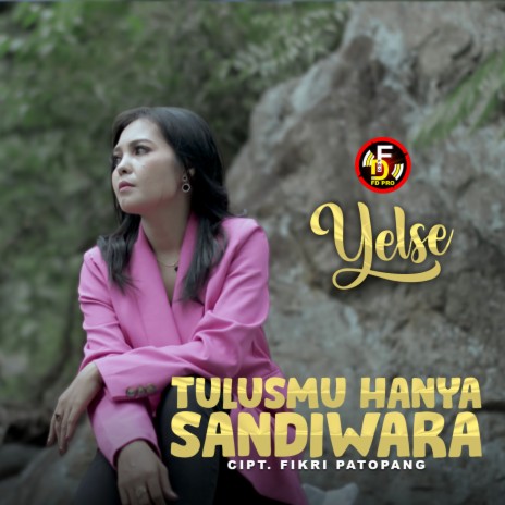 Tulusmu Hanya Sandiwara | Boomplay Music