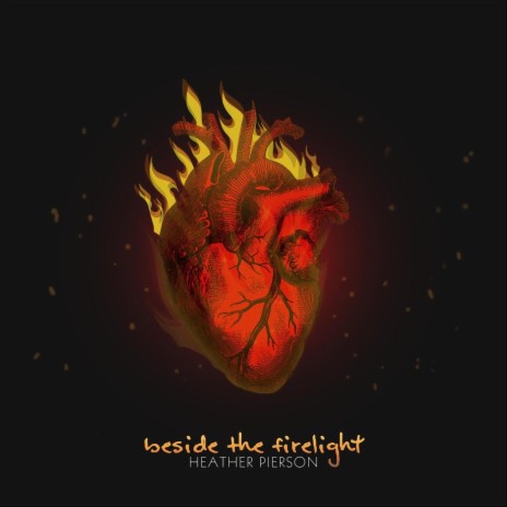 Beside the Firelight | Boomplay Music