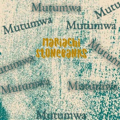 Mutumwa | Boomplay Music